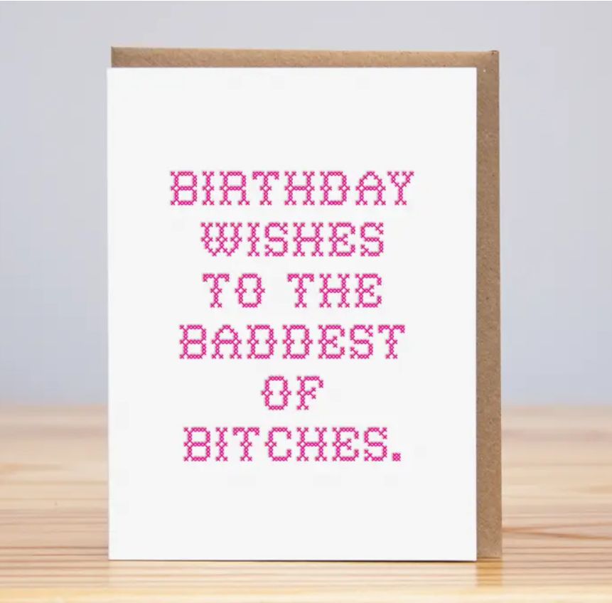 Huckleberry Press Birthday Baddest of Bitches Cross Stitch