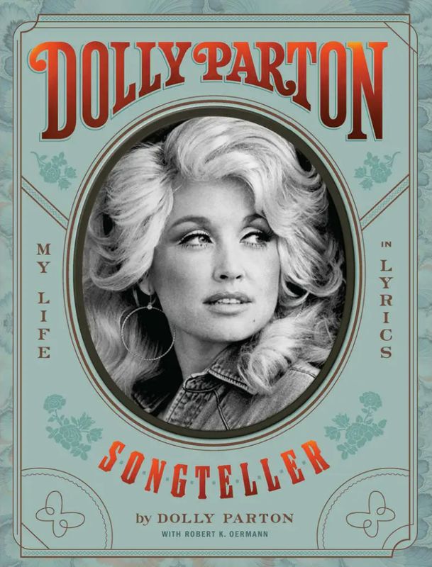 Dolly Parton, Songteller: My LIfe in Lyrics (Hardcover)