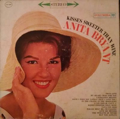 Anita Bryant - Kisses Sweeter Than Wine (G)