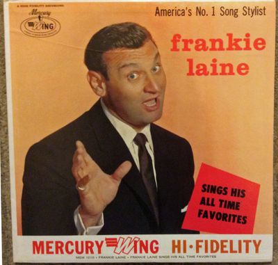 Frankie Laine – Sings His All Time Favorites (G+, LP, Mercury Wing – MGW 12110 )