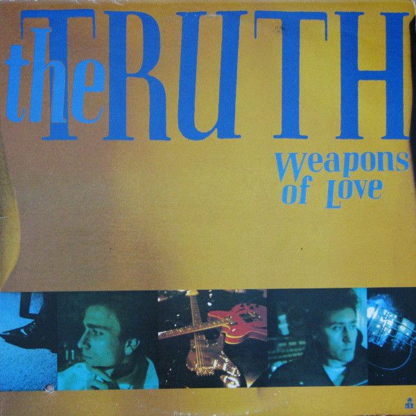 The Truth – Weapons Of Love (VG, 1987, LP, I.R.S. Records – IRS 5981, USA)