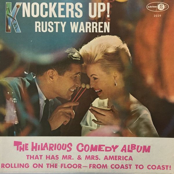 Rusty Warren – Knockers Up! (G, 1960, LP, Jubilee – JGM-2029, Canada)