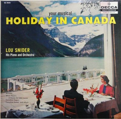 Lou Snider – Your Musical Holiday In Canada (G+, 1958, LP, Decca – DL 8666, Canada)