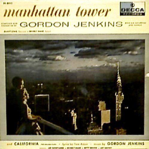 Gordon Jenkins and his Orchestra – Manhattan Tower / California - The Golden State (G, LP, Decca – DL 8011, Canada)