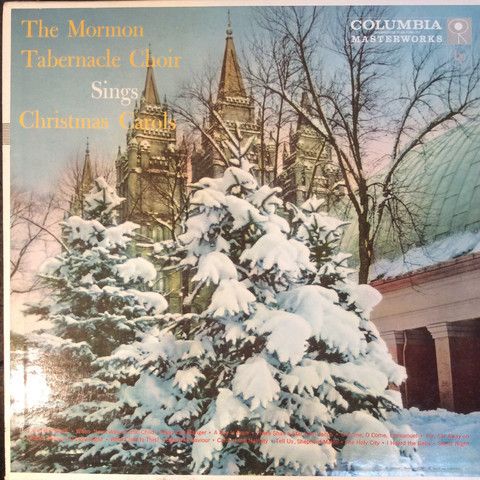 The Mormon Tabernacle Choir – Sings Christmas Carols (1957, G)