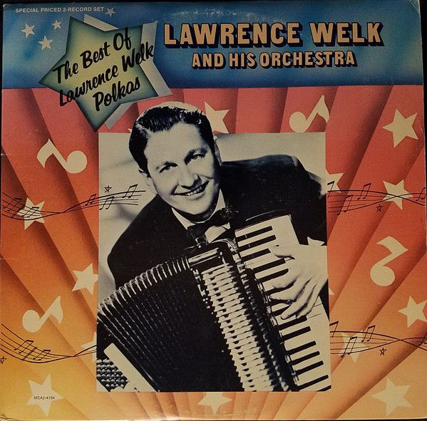 Lawrence Welk – The Best Of Lawrence Welk Polkas (G)