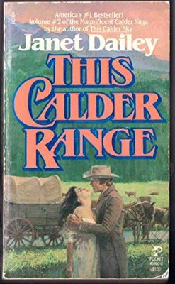 Dailey, Janet - This Calder Range (Hardcover)