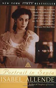 Allende, Isabel - Portrait in Sepia: A Novel