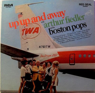 Arthur Fiedler and The Boston Pops* – Up Up And Away (G)