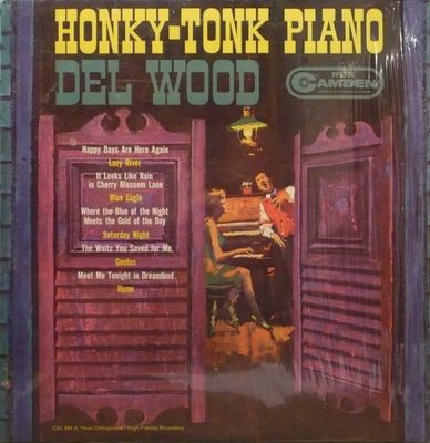 Del Wood - Honky Tonk Piano (VG, LP, Stereo, RCA Camden – CAS 684, Canada) DSG