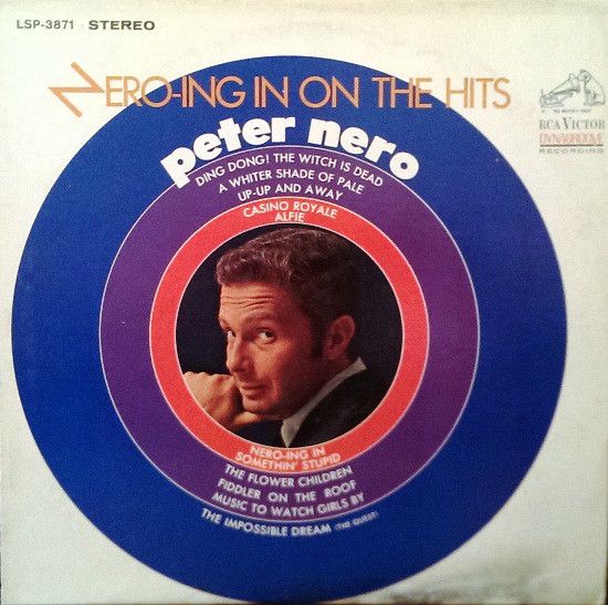 Peter Nero – Nero-Ing In On The Hits (VG, 1967, LP, RCA Victor – LSP-3871)