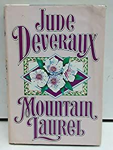 Deveraux, Jude - MOUNTAIN LAUREL (Hardcover)