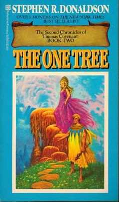 Donaldson, Stephen R. (FA) - The Second Chronicles of Thomas Covenant #2: The One Tree (PB)