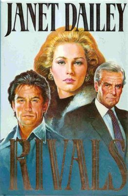 Dailey, Janet - Rivals (Hardcover)