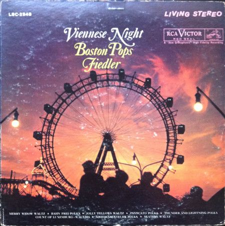 Arthur Fiedler With The Boston Pops Orchestra – Viennese Night (VG, LP, RCA Victor Red Seal LSC-2548)