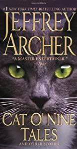 Archer, Jeffrey - Cat O&#39; Nine Tales: And Other Stories