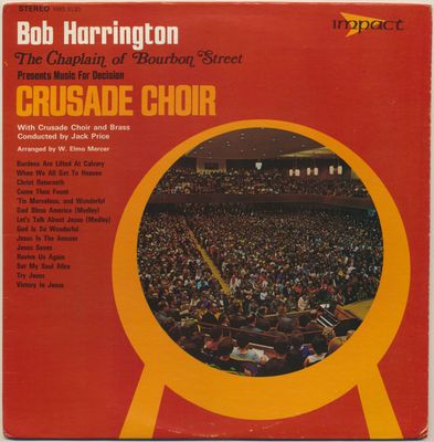 Bob Harrington - Crusade Choir (VG, 1971, LP, Heart Warming Records / Impact – HWS 3135) DSG
