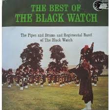 The Black Watch – The Best Of The Black Watch (VG, 1975, LP,  London Records SW 99623, Canada)