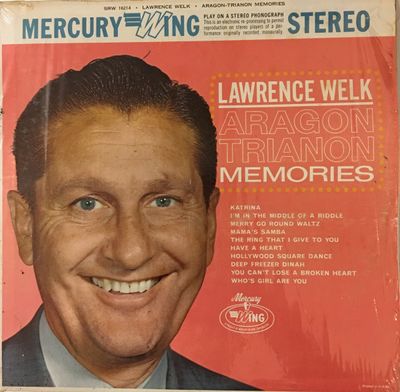 Lawrence Welk – Aragon Trianon Memories (G)