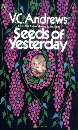Andrews, V.C. (HO) Dollanganger #4 Seeds of Yesterday (PB)