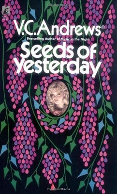 Andrews, V.C. (HO) Dollanganger #4 Seeds of Yesterday (PB)