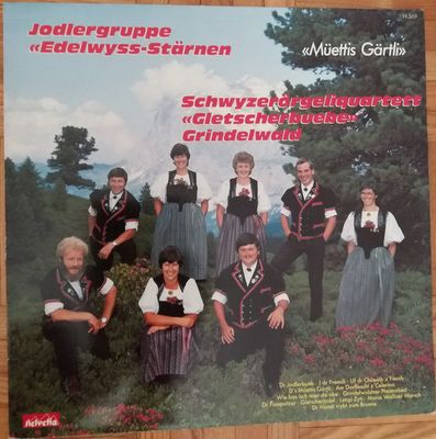 Schwyzerörgeliquartett "Gletscherbuebe" Grindelwald – Müettis Gärtli (VG)