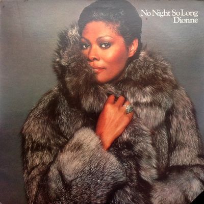 Dionne Warwick – No Night So Long (VG, 1980, Arista AL 9526, Canada)