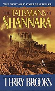 Brooks, Terry - The Talismans of Shannara (Heritage of Shannara #4)