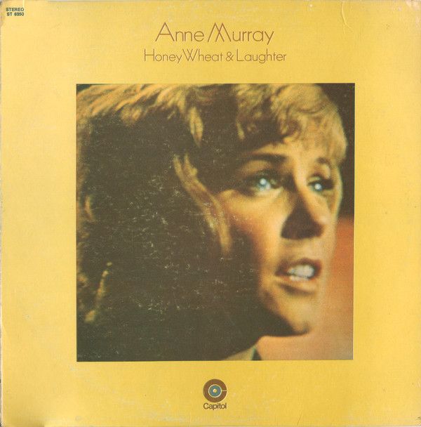 Anne Murray – Honey Wheat &amp; Laughter (VG, 1970, LP, Capitol Records – ST-6350)
