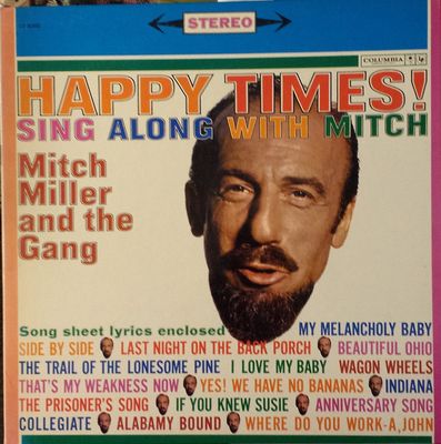 Mitch Miller And The Gang – Happy Times!‒Sing Along With Mitch (G)