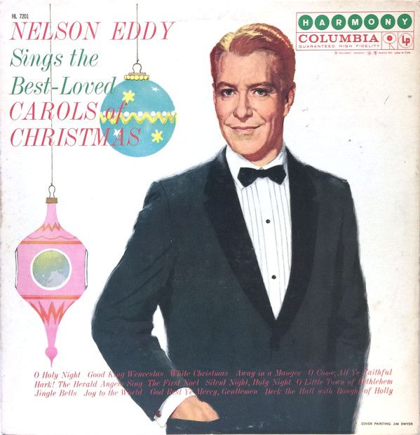 Nelson Eddy – Nelson Eddy Sings The Best-Loved Carols Of Christmas (VG, 1959, LP, Harmony – HL 7201, Canada))