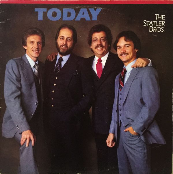 The Statler Brothers – Today (VG, 1983, LP, 	Mercury – SRM-1-4078)