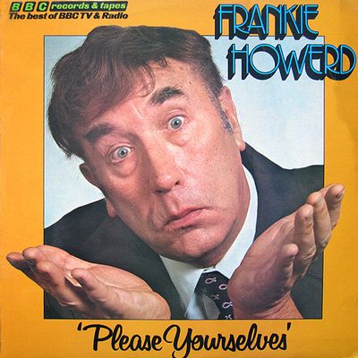 Frankie Howerd – 'Please Yourselves' (VG)