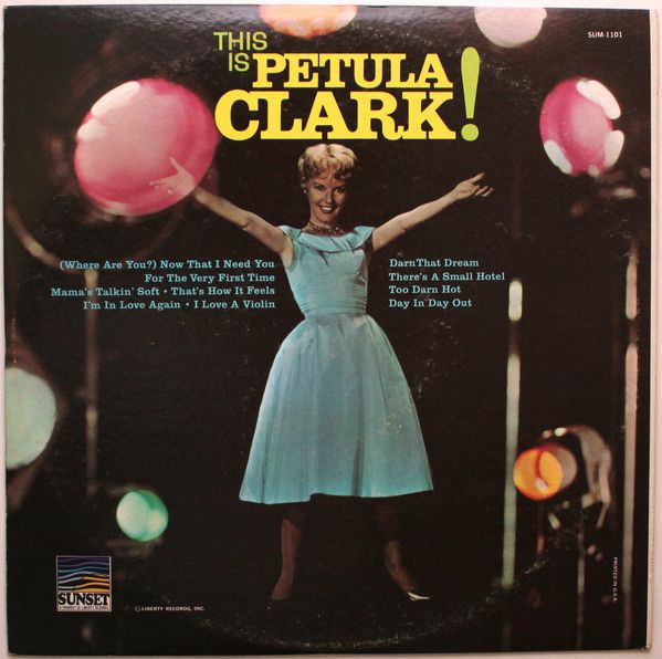 Petula Clark – This Is Petula Clark! (VG, 1966, LP, Sunset Records – SUM-1101)