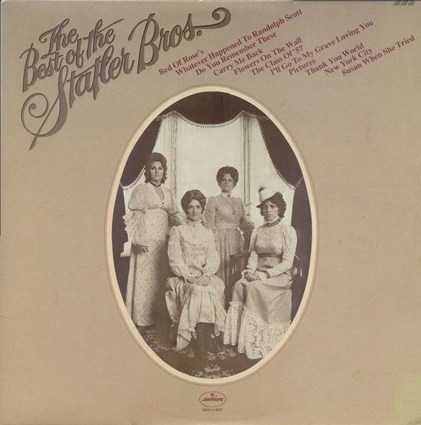 The Statler Brothers – The Best Of The Statler Brothers (VG, 1975, LP, Mercury – SRM-1-1037, Canada))