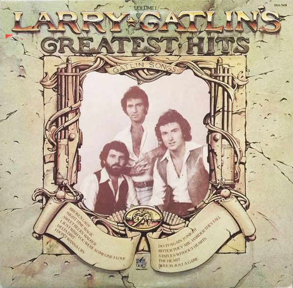 Larry Gatlin – Larry Gatlin&#39;s Greatest Hits Volume I (VG, 1978, LP, Monument – PES-7628, Canada)