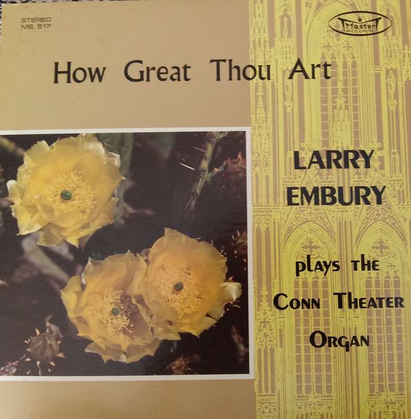 Larry Embury – How Great Thou Art (VG, LP, Master Records – MS 517)
