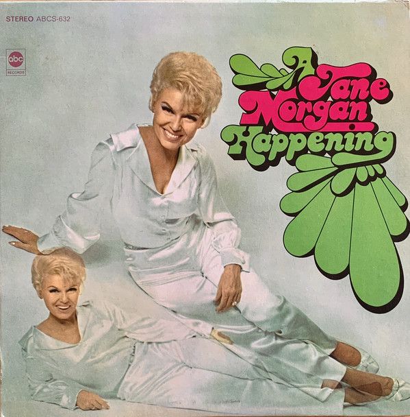 Jane Morgan – A Jane Morgan Happening (VG, 1968, LP, ABC Records – ABCS-632, Canada)