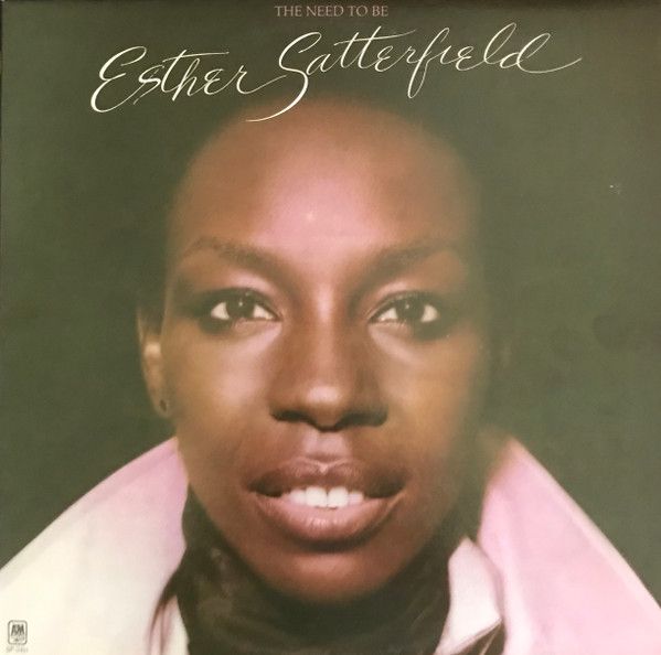 Esther Satterfield – The Need To Be (VG, 1976, LP, A&amp;M Records – SP-3411)
