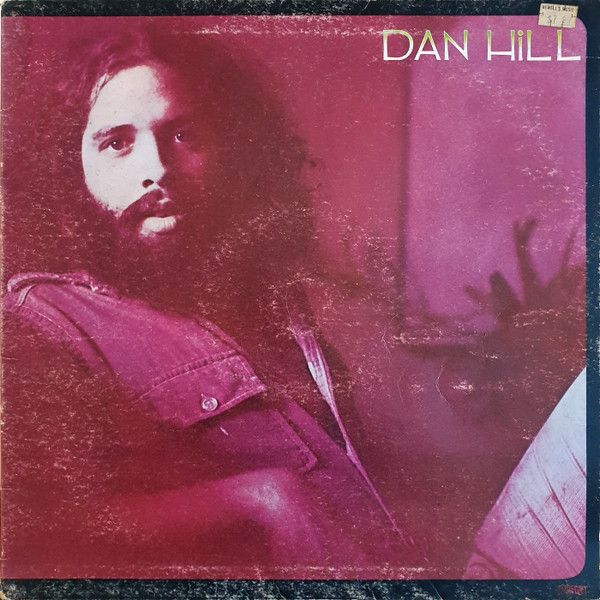Dan Hill – Dan Hill (VG, 1975, LP, Interfusion – 9230-1061)