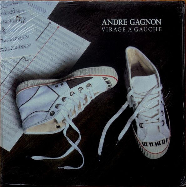 Andre Gagnon* – Virage A Gauche (VG, 1981, PFC 80052)