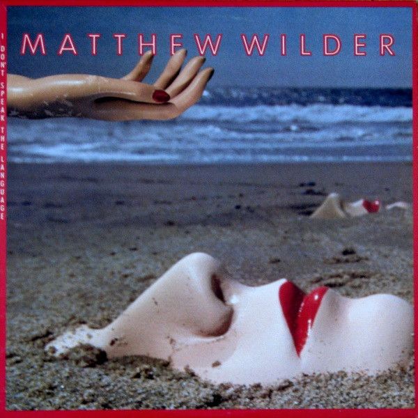 Matthew Wilder – I Don't Speak The Language (G+, 1983, LP, Epic /  Private I Records – FZ 39112)