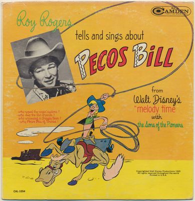 Dennis Day / Roy Rogers – Walt Disney's Johnny Appleseed / Pecos Bill (G+, 1964, LP, RCA Camden – CAL-1054)