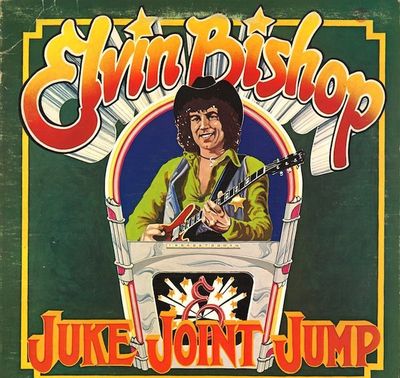 Elvin Bishop – Juke Joint Jump (VG, 1975, LP, Capricorn Records – CP 0151)