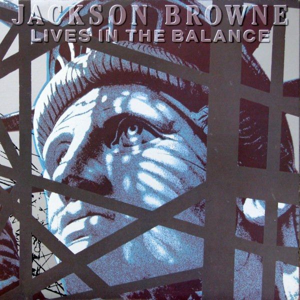 Jackson Browne – Lives In The Balance (VG, 1986, LP, Asylum Records – 96 04571)