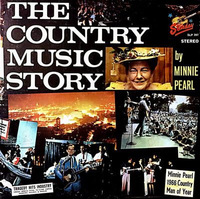 Minnie Pearl – The Country Music Story By Minnie Pearl (LP, SLP 397, VG)