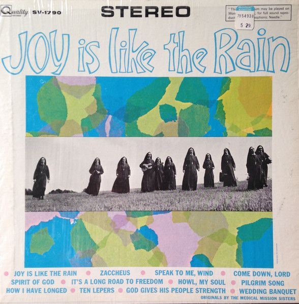 Medical Mission Sisters* – Joy Is Like The Rain (LP, SV1790, G)