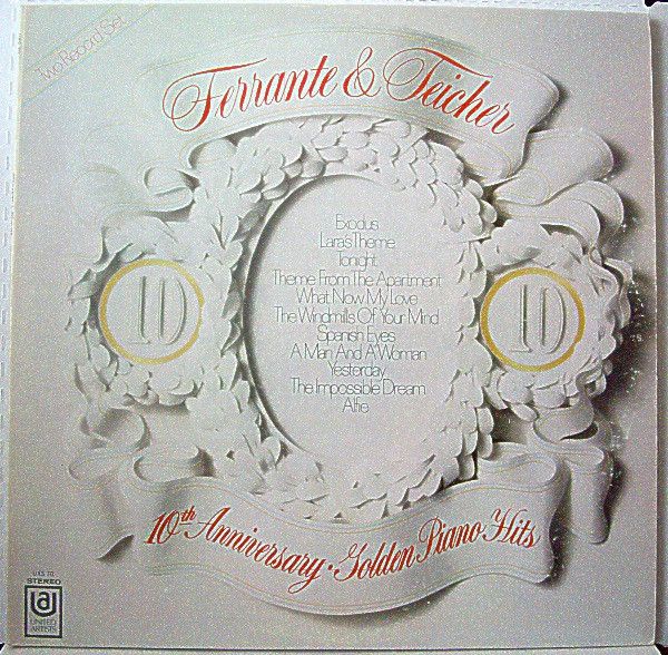 Ferrante &amp; Teicher – 10th Anniversary Of Golden Piano Hits (2LP, UXS 70, VG)