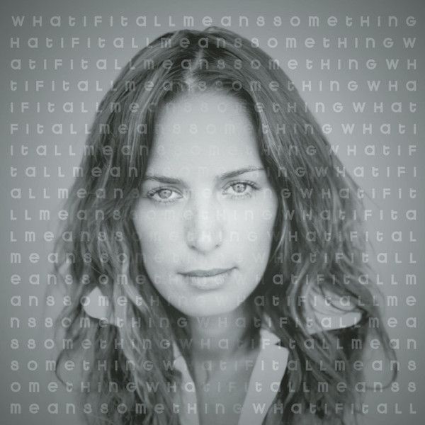 Chantal Kreviazuk – What If It All Means Something (CD)