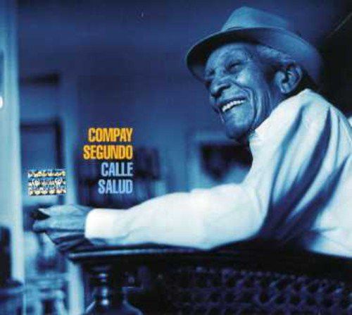Compay Segundo – Calle Salud (CD)